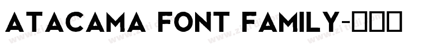 Atacama Font Family字体转换